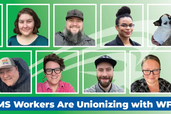 A collage graphic showing faces of WMS workers with the caption "WMS Workers Are Unionizing with WFSE"