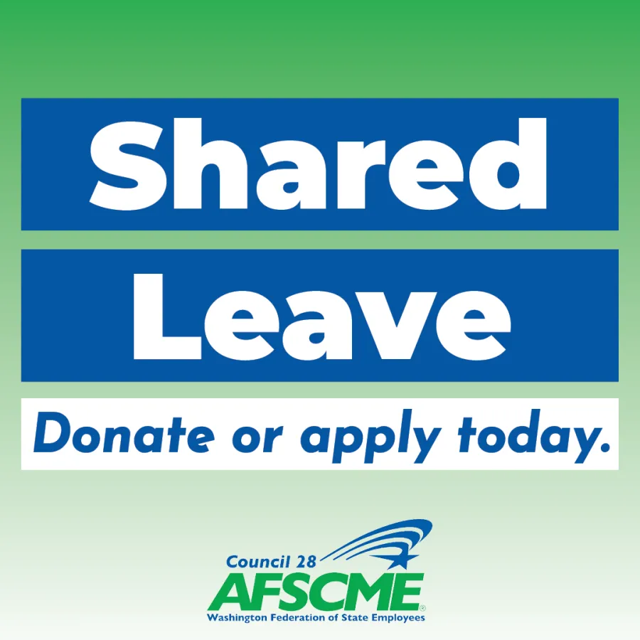 A graphic reads "Shared Leave. Donate or apply today." with the AFSCME Council 28 logo underneath
