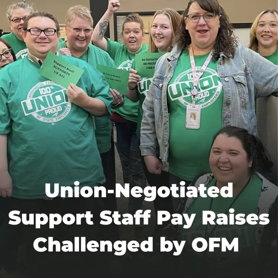 support staff pay raises challenged by OFM