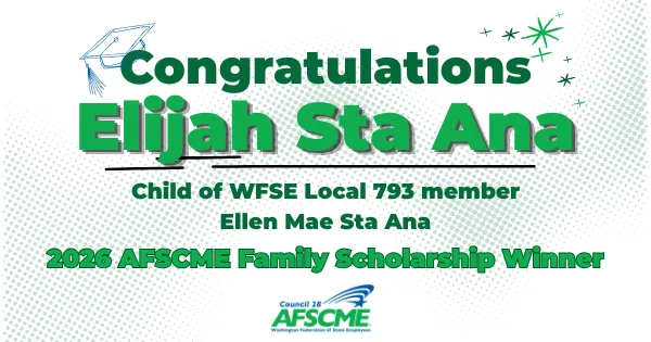 Scholarship congratulations image for Elijah Sta Ana, son of Ellen Mae Sta Ana of Local 793