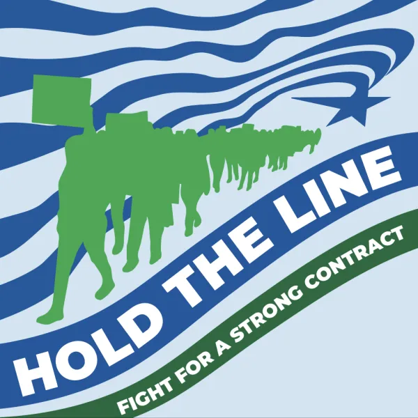 Hold the Line Fight for a Strong Contract