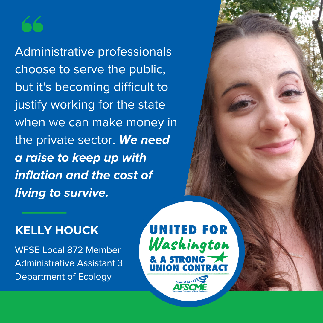 A quote from an administrative professional and WFSE member in support of pay raises. 