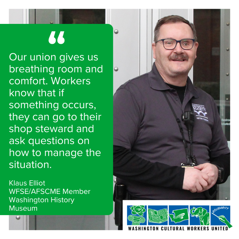 Cultural Workers United Washington / AFSCME member Klaus Elliot