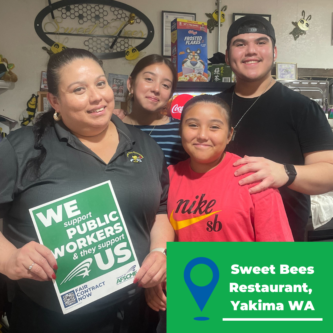 Staff at Sweet Bees Restaurant in Yakima, WA supporting WFSE members in our contract fight.